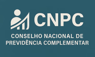 CNPC – Conselho Nacional de Previdência Complementar